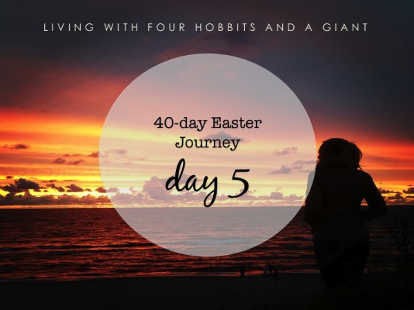 40-day Easter Journey 5