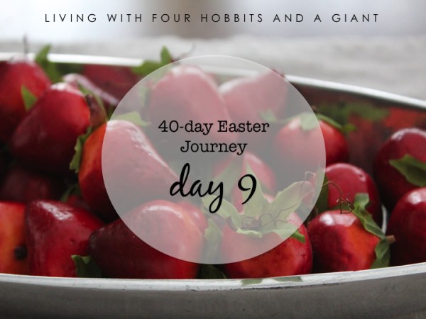 40-day Easter Journey 9