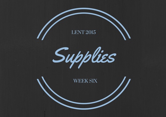supplies - week 6