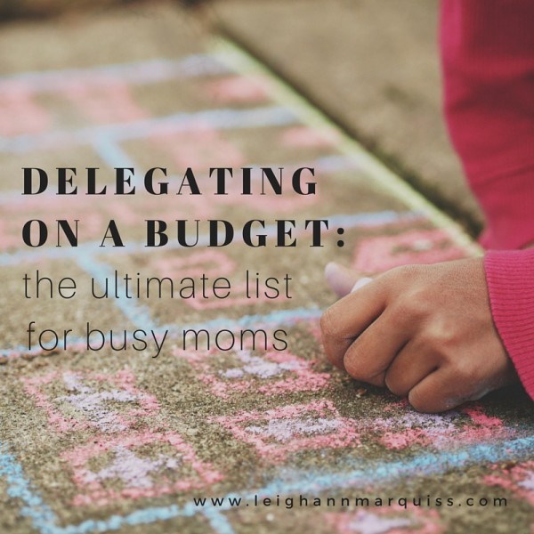 delegating for moms