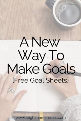 A New Way to Make Goals