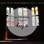 40-day Easter Journey – Day 4