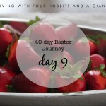 40-day Easter Journey – Day 9