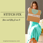 How and Why I use Stitch Fix